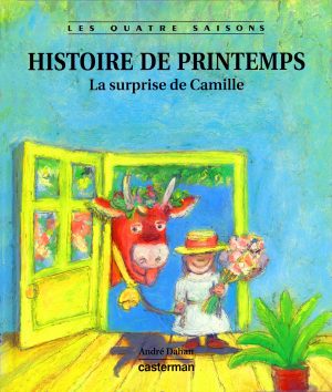 Le quatre saisons- L'histoire de printemps