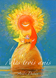 Mes trois amis